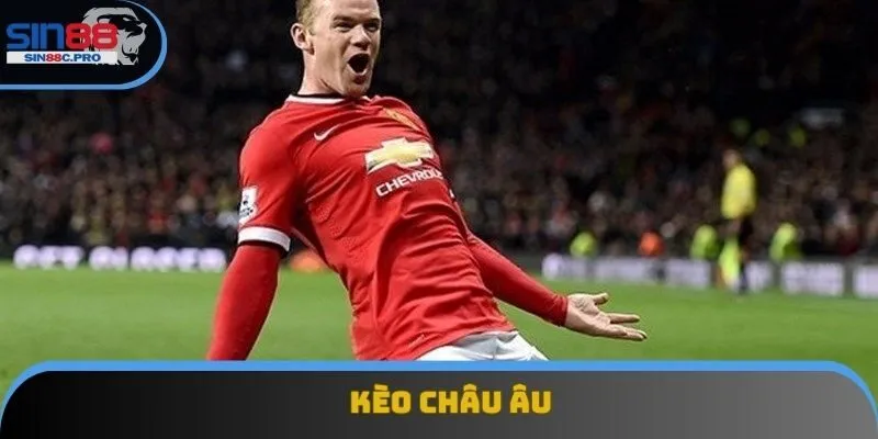 Kèo Châu Âu - Miếng Thơm Mà Bao Bet Thủ Tranh Giành Nhau