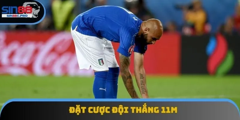Đặt cược đội thắng 11m khá đơn giản Đặt cược đội thắng 11m khá đơn giản