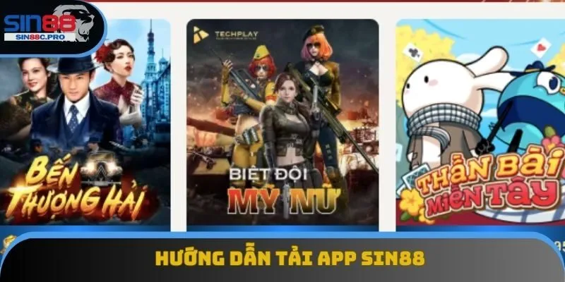 Hướng dẫn tải app Sin88