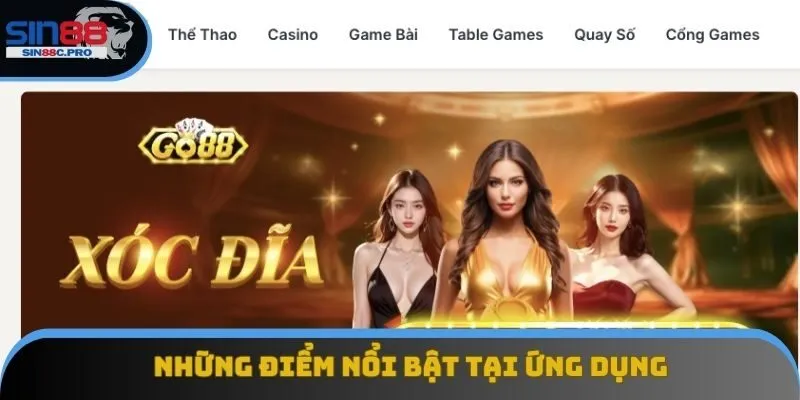 Những điểm nổi bật tại ứng dụng